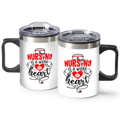 Nursing is a Work of Heart Mug