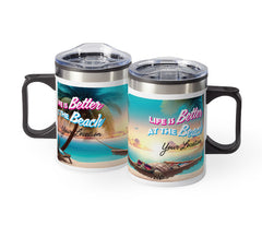 Life Is Better At The Beach Mug